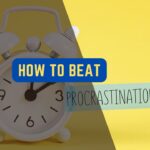 how to beat procrastination